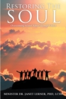 Image for Restoring The Soul: Overcoming Sexual Abuse Through Christ