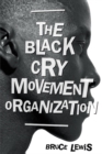 Image for Black Cry Movement Organization
