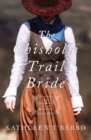 Image for The Chisholm Trail Bride