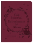 Image for Daily Spiritual Refreshment for Women: A Devotional