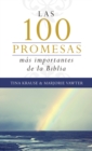 Image for Las 100 promesas mas importantes de la Biblia