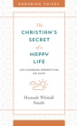 Image for The Christian&#39;s Secret of a Happy Life