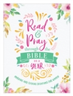 Image for Read &amp; Pray through the Bible in a Year: Morning and Evening Devotions for Women