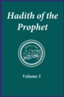 Image for Hadith of the Prophet : Sahih Al-Bukhari: Volume (5)