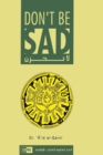 Image for Don&#39;t Be Sad