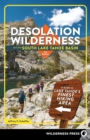 Image for Desolation Wilderness and the South Lake Tahoe Basin : A Guide to Lake Tahoe&#39;s Finest Hiking Area