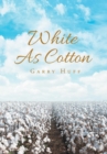 Image for White As Cotton