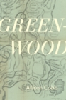Image for Green-Wood