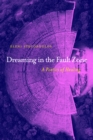 Image for Dreaming in the Fault Zone: A Poetics of Healing