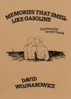 Image for Memories That Smell like Gasoline