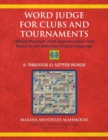 Image for Word Judge for Clubs and Tournaments : Official Word List of the Superscrabble Club Based on the American English Language