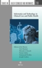 Image for INFORMATICS &amp; TECHNOLOGY IN CLINICAL CAR