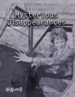 Image for Mysterious disappearances