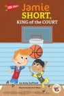 Image for Good Sports Jamie Short, King of the Court