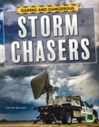 Image for Daring and Dangerous Storm Chasers