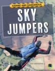 Image for Daring and Dangerous Sky Jumpers
