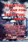 Image for Perpetual War for Perpetual Peace