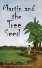 Image for Martin And The Tree Seed