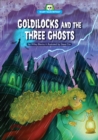 Image for Goldilocks and the Three Ghosts
