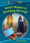 Image for What Makes a Building Strong?