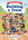 Image for Building a Team: A Baseball Buddies Story