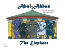 Image for Abul- Abbas the Elephant Dyslexic Font