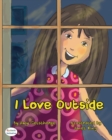 Image for I Love Outside