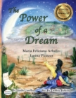 Image for The Power of a Dream : Maria Feliciana Arballo Latina Pioneer