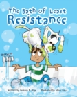 Image for The Bath of Least Resistance
