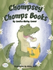Image for Chompsey Chomps Books
