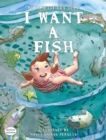 Image for I Want A Fish