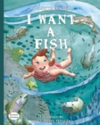 Image for I Want A Fish