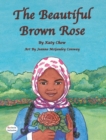 Image for The Beautiful Brown Rose