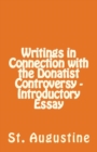 Image for Writings in Connection with the Donatist Controversy - Introductory Essay