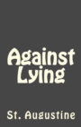 Image for Against Lying