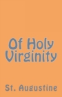 Image for Of Holy Virginity