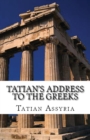 Image for Tatian&#39;s Address to the Greeks