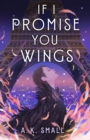 Image for If I Promise You Wings
