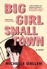 Image for Big Girl, Small Town