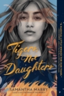 Image for Tigers, Not Daughters