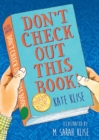 Image for Don&#39;t check out this book!