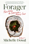 Image for Forager : Field Notes for Surviving a Family Cult: a Memoir