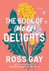 Image for The Book of (More) Delights : Essays