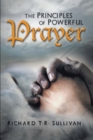 Image for The Principles of Powerful Prayer