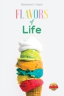 Image for FLAVORS of LIFE