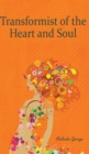 Image for Transformist of the Heart and Soul