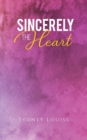Image for Sincerely, the Heart