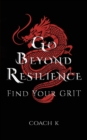 Image for Go beyond resilience