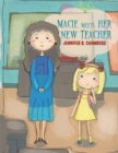 Image for Macie Meets Her New Teacher