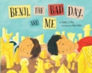 Image for Benji, The Bad Day &amp; Me